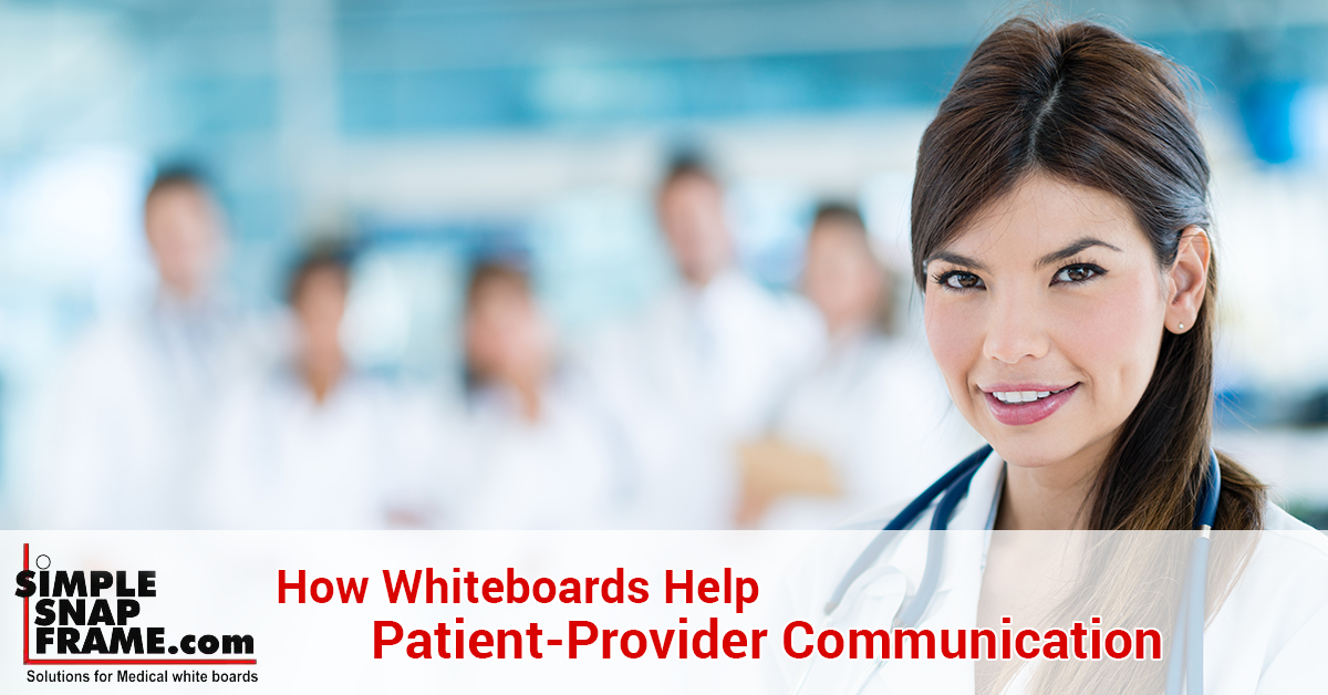 How Whiteboards Help Patient-Provider Communication